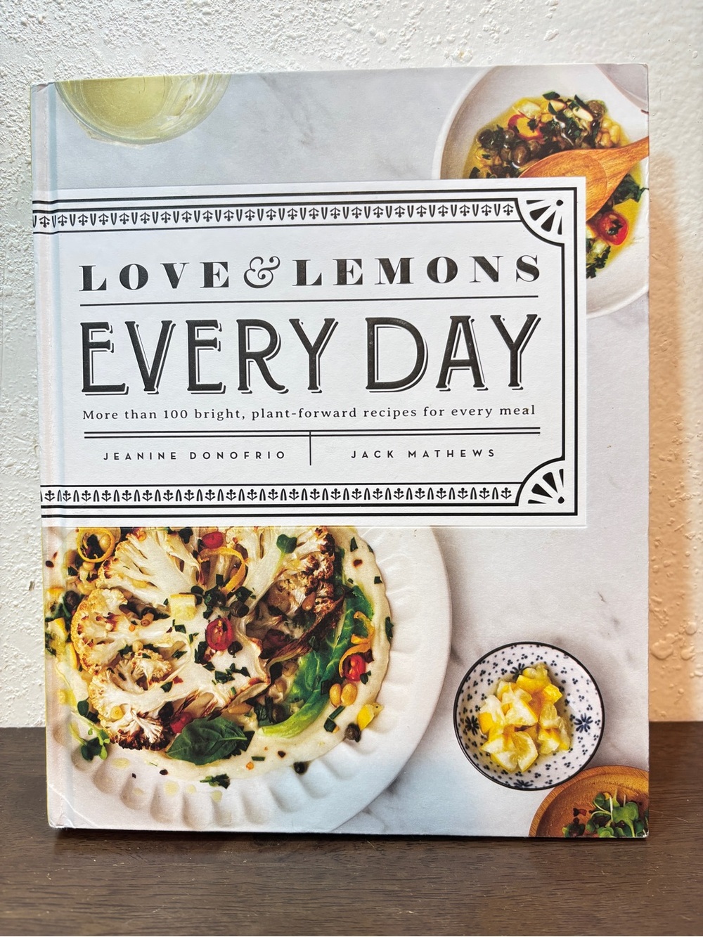 For Love And Lemons Every Day Cookbook